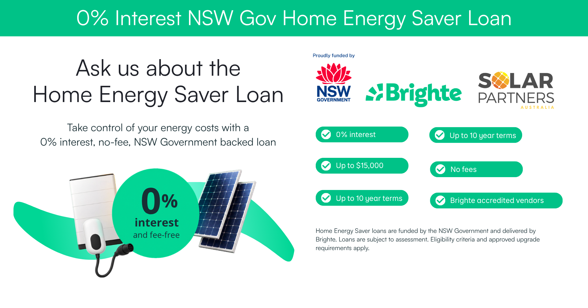 Ask us about the 0% interest NSW Government Home Energy Saver Loan